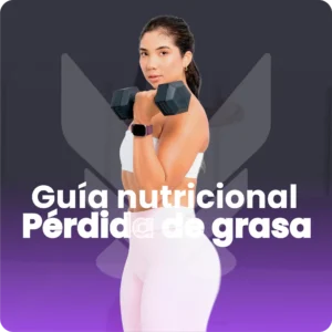 Guía Nutricional Pérdida de Grasa